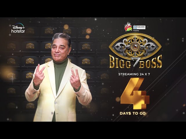 Bigg Boss Tamil 7 | Streaming 24X7 | Disney Plus Hotstar | 4 Days to go