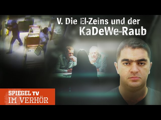 Im Verhör: Die El-Zeins und der KaDeWe-Raub | SPIEGEL TV
