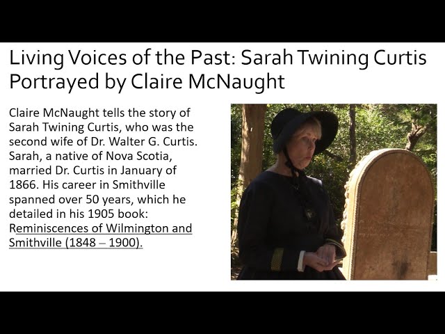 Living Voices of the Past: Sarah Twining Curtis