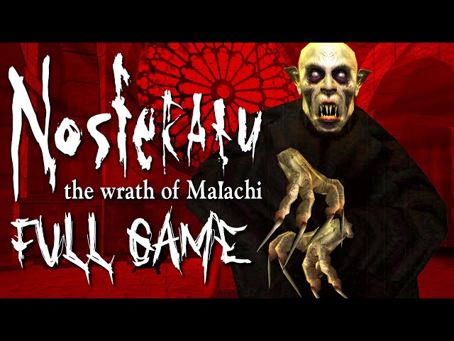 Nosferatu: The Wrath of Malachi - Full Game Walkthrough
