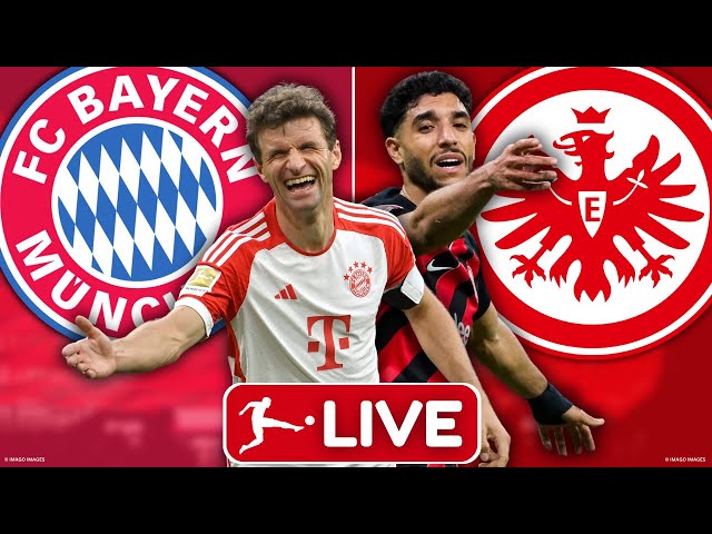 🔴 FC Bayern München - Eintracht Frankfurt | Bundesliga 31. Spieltag | Watchparty