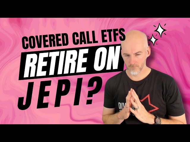 Retire on Covered Call ETF JEPI