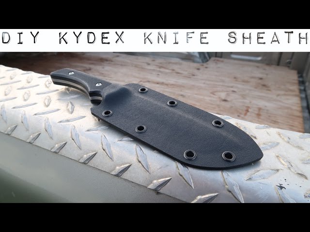 Making a Kydex Knife Sheath