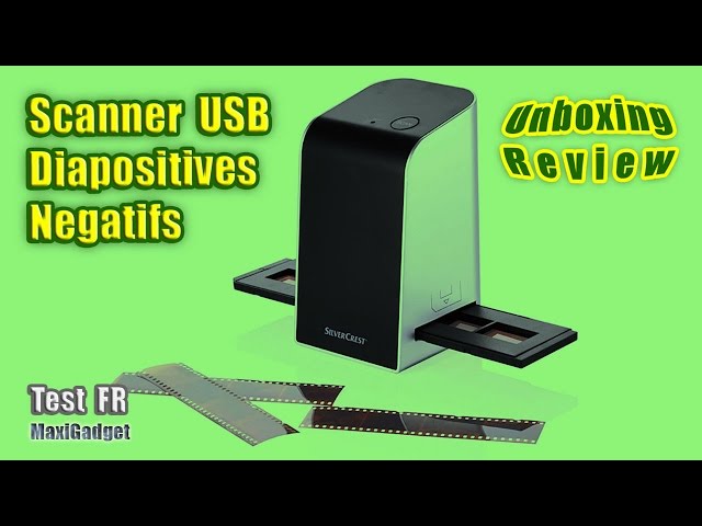 Test Déballage Scanner USB Diapositives et Négatifs
