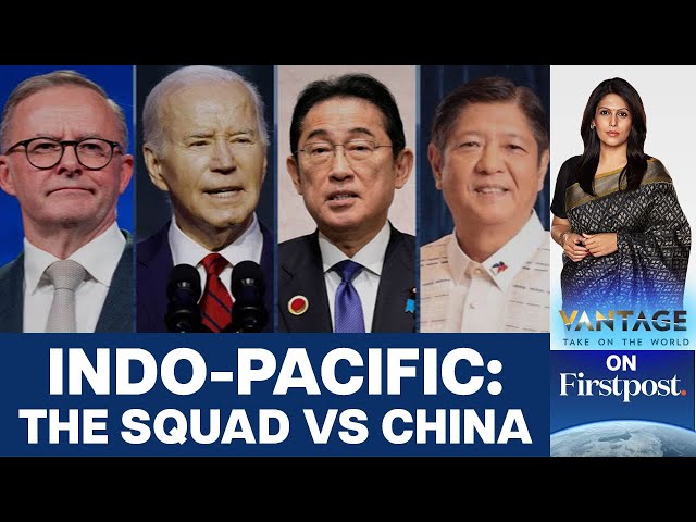 After Quad & AUKUS, US Forms "The Squad" to Counter Chinese Aggression | Vantage with Palki Sharma