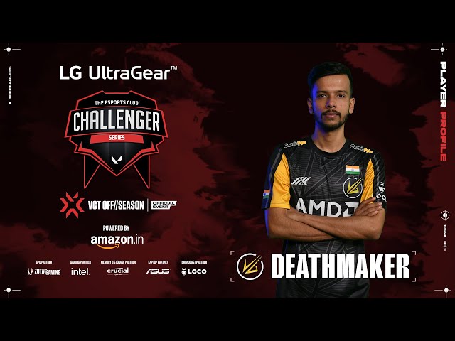 Deathmaker's Journey to success | LG Ultragear TEC Challenger Series VCT Off Season Official Event