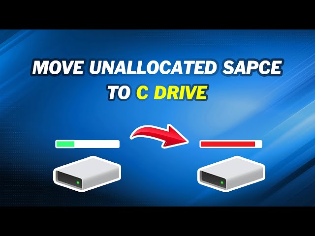 Move Unallocated Space to the C drive｜Extend Your C Drive Space 3 Methods