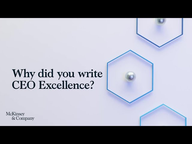 CEO Excellence | Why did you write CEO Excellence?