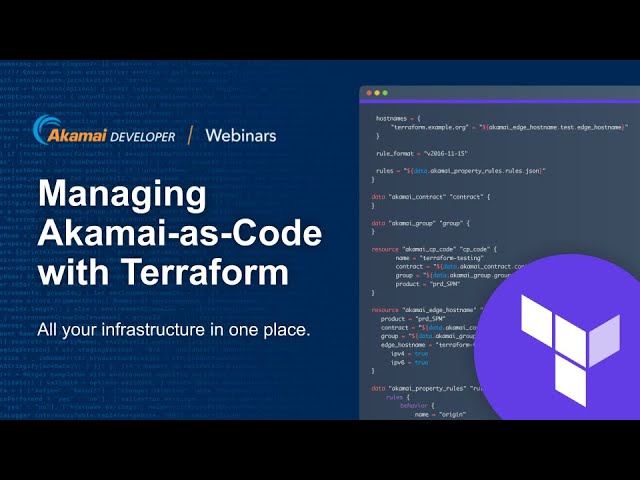 Managing your Akamai-as-Code with Terraform (2020, v0.8)