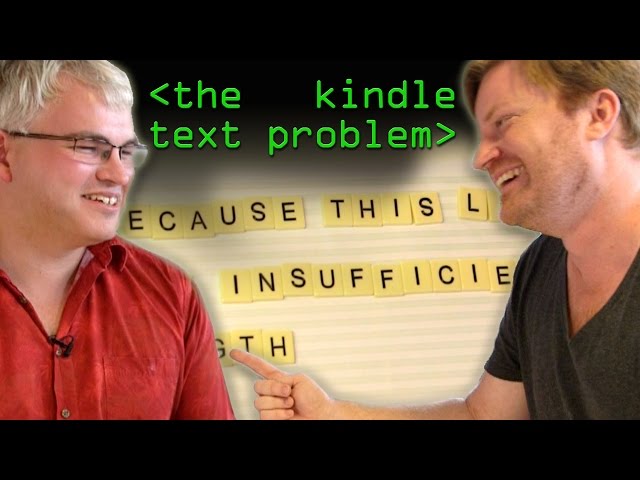 The Kindle Text Problem - Computerphile
