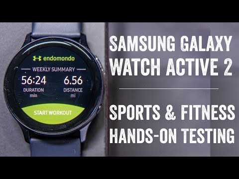 Samsung Galaxy Watch Active 2 // Sports & Fitness First Run & Tests