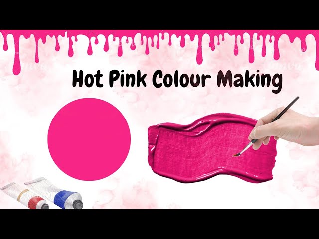 How to make hot Pink colour | Hot Pink Color Making | Acrylic Color Mixing Tutorial
