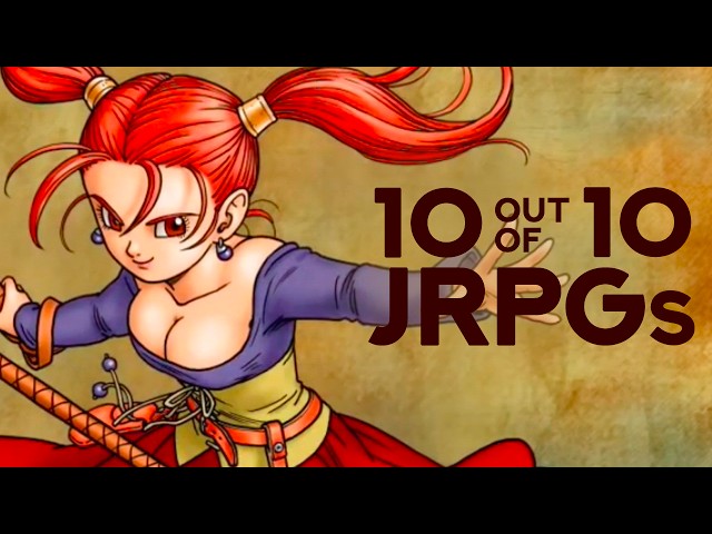 10 JRPGs That Are A 10/10! | Backlog Battle