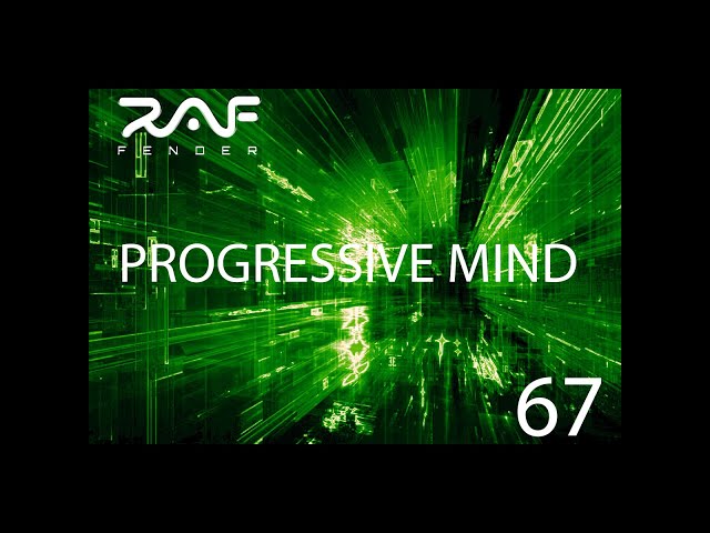 Raf Fender Progressive Mind 67 (Progressive Psytrance & Psytrance)