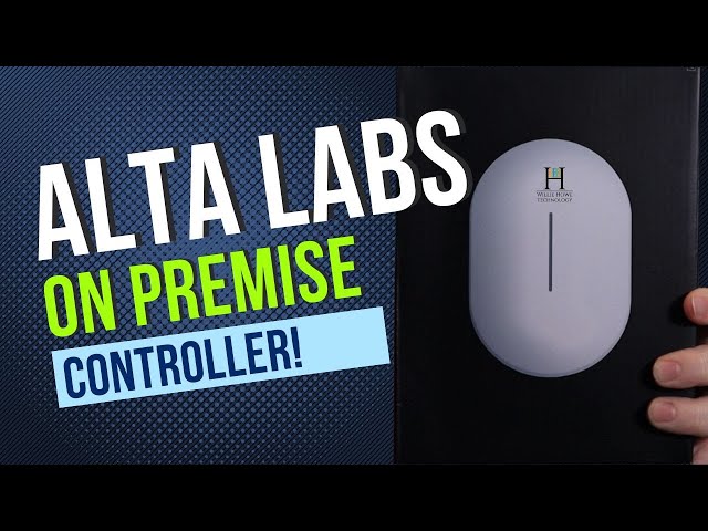 Alta Labs On Prem Controller