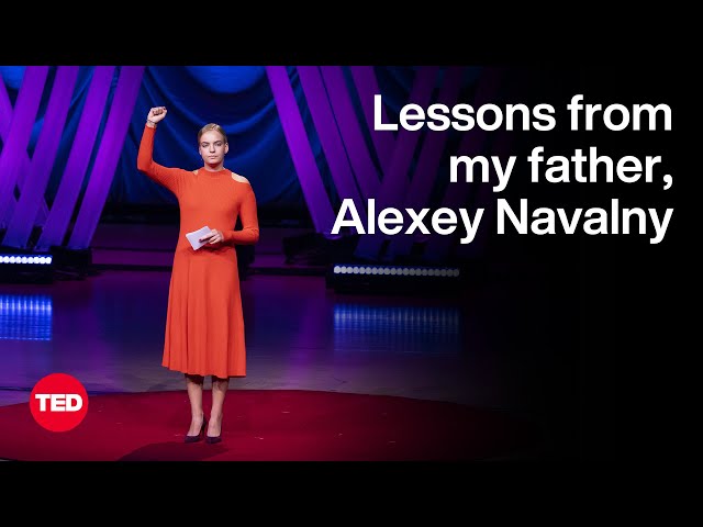 Lessons from My Father, Alexey Navalny | Dasha Navalnaya |  TED