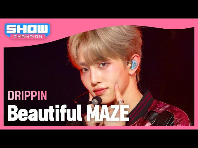 드리핀(DRIPPIN) - Beautiful MAZE l Show Champion l EP.515 l 240424