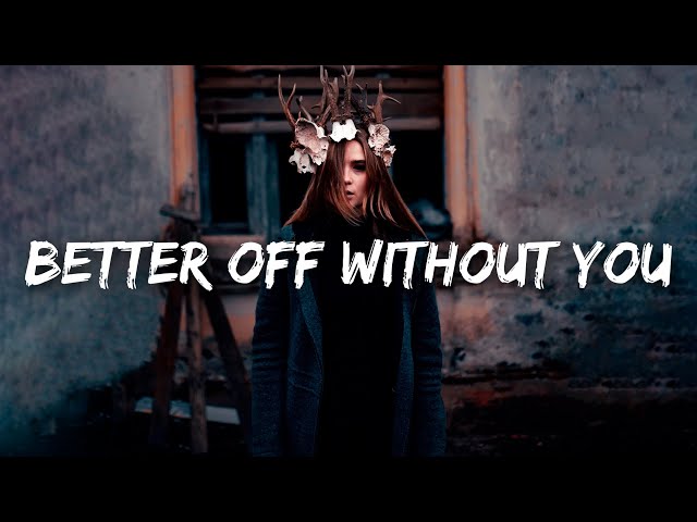 AJA - Better Off Without You (Lyrics)