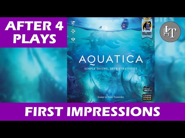 After Four Plays - Aquatica - First Impressions