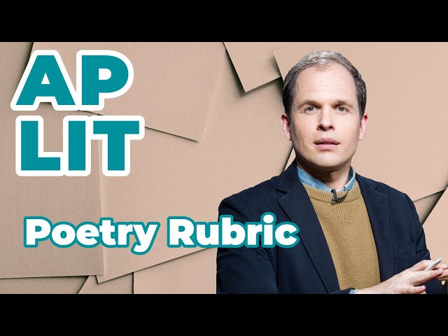 How to Get the Best Score on the AP English Literature Exam: Q1 Poetry (Rubric Walkthrough)