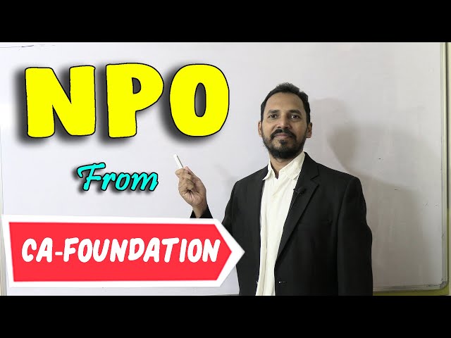 Non Profit Organisation (Q1,2,3,4,5,6 and 7 From CA Foundation SM)