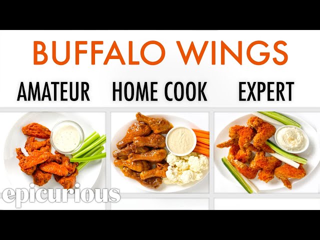 4 Levels of Buffalo Wings: Amateur to Food Scientist | Epicurious