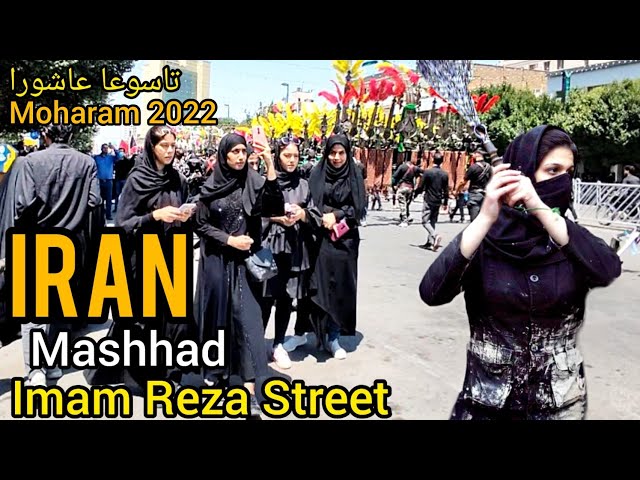 IRAN Walk With Me Arbaeen Walk 2022 .محرم پیاده روی عاشورا ایران اربعین. حسینی کربلا