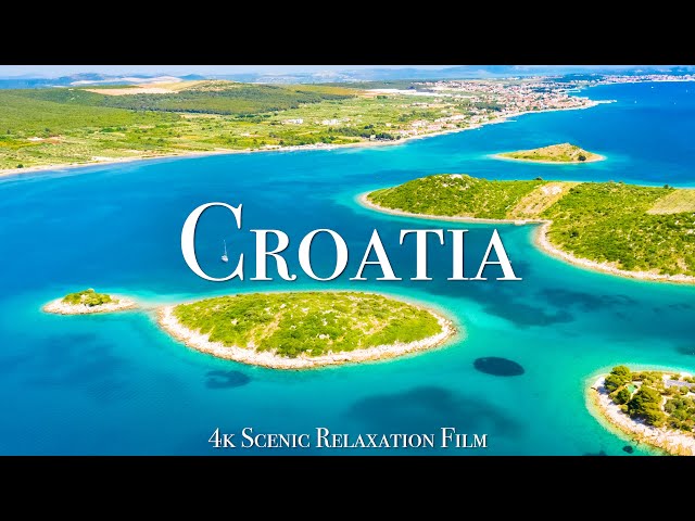 Croatia 4K - Scenic Relaxation Film With Calming Music
