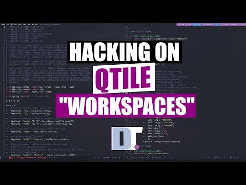 Qtile - Getting Started And Setting Workspaces