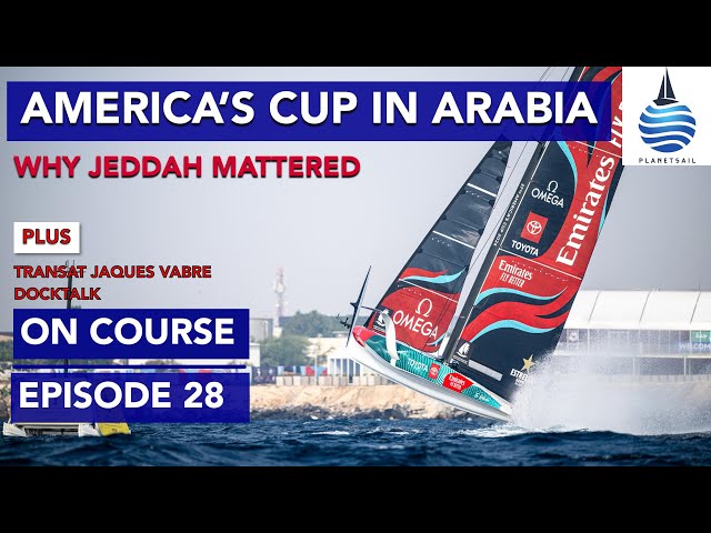 America's Cup in Saudi Arabia - OnCourse Ep28