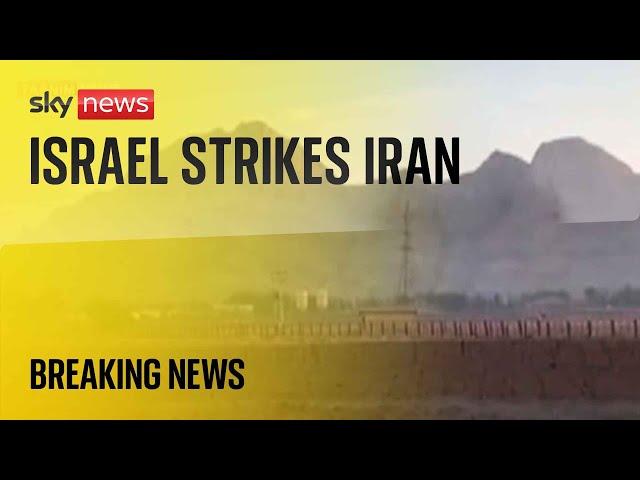 Watch live: Israel launches strike against Iran with reports of explosions near the city of Isfahan