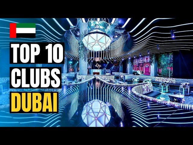 Top 10 Best Nightclubs in Dubai 2024