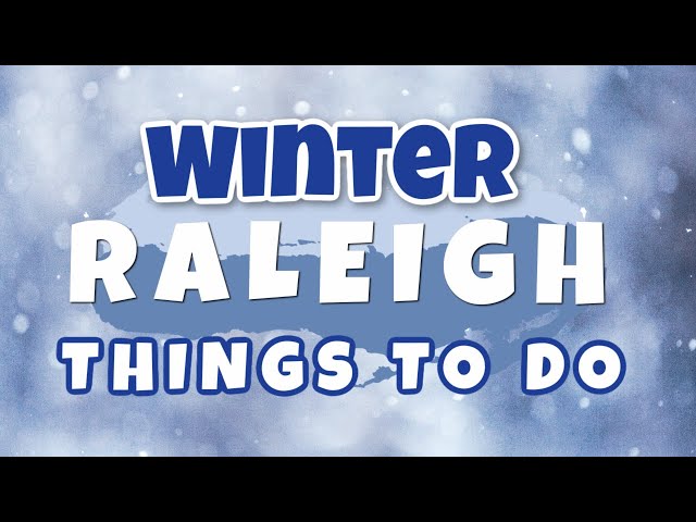 Things to do in the WINTER in Raleigh | North Carolina