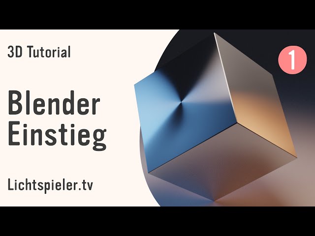 Blender Einsteiger Tutorial Deutsch • Grundlagen • Teil 1 • Blender 3.0