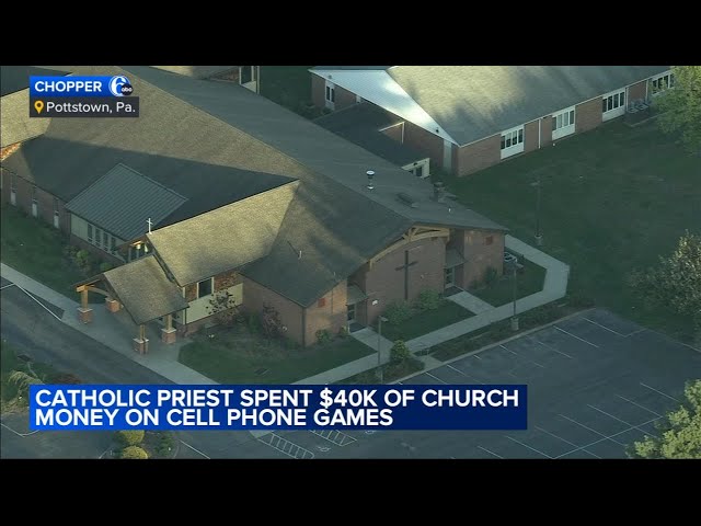 Catholic priest accused of stealing $40K from Pennsylvania church
