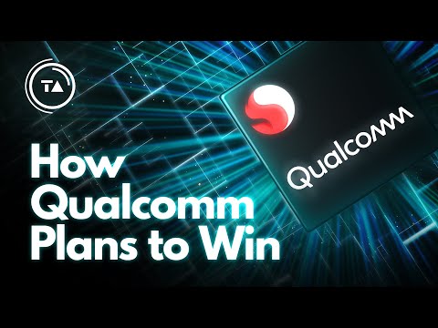 How Qualcomm plans to take over