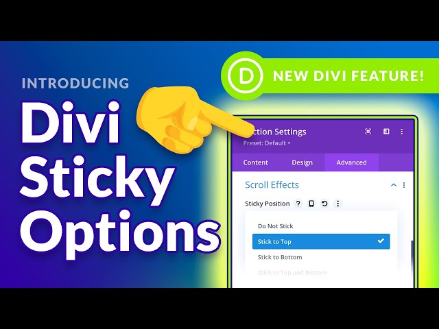 Introducing Divi Sticky Options!
