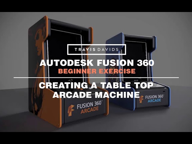 Autodesk Fusion 360 - Creating A Top Top Arcade Machine (REUPLOAD)