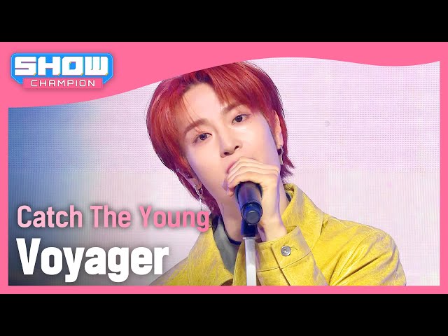 캐치더영(Catch The Young) - Voyager l Show Champion l EP.515 l 240424