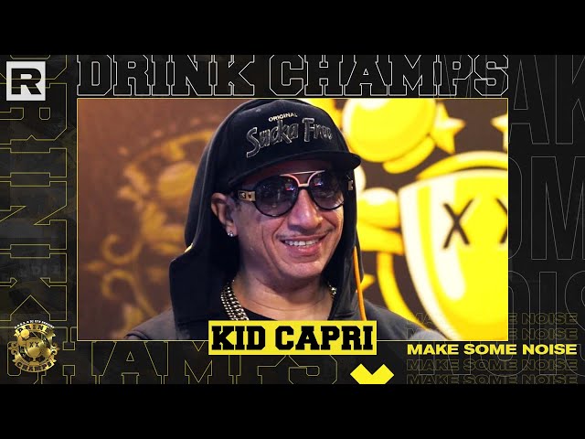 Kid Capri On Wu-Tang Clan, Classic Prince & Tupac, His Legendary Career, & More | Drink Champs