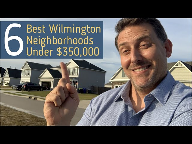 Best Neighborhoods in Wilmington NC Under $350,000!