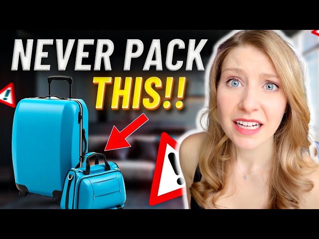 What NOT to Pack in Carry On Bag in 2024 (TSA Airport Security)