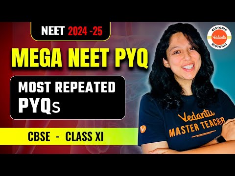MEGA TEST CLASS 11 | PLAYLIST | NEET 2024-2025 | Vani Ma'am | Vedantu Biotonic