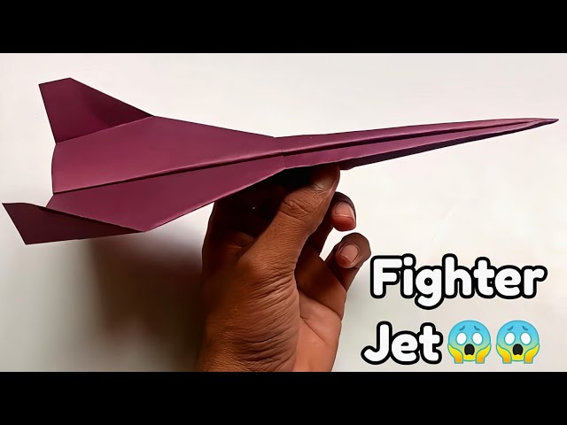 How to make a jet Fighter paper Airplane that fly far