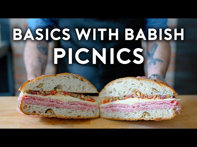 Picnic Food | Basics with Babish