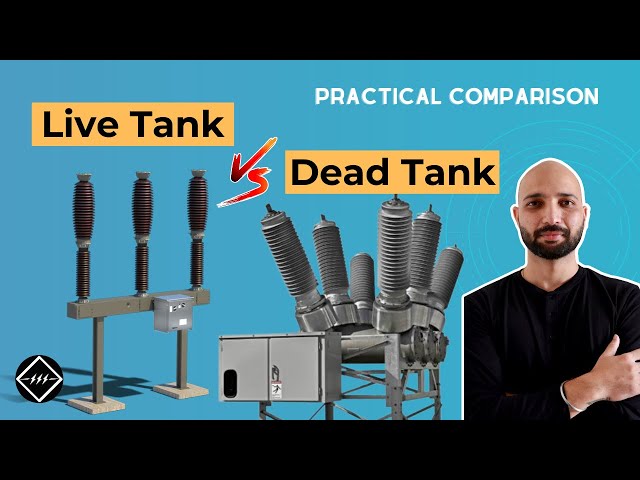 Live tank vs Dead tank circuit breaker | Comparison | TheElectricalGuy
