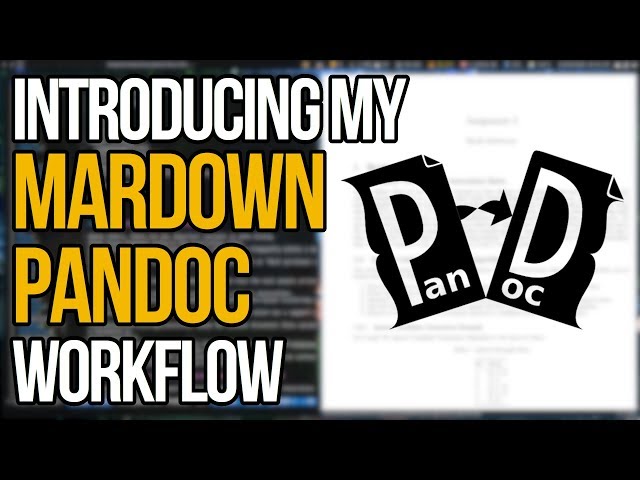 Introducing My Workflow With Pandoc Markdown