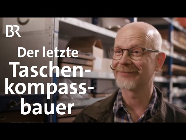 Handwerk mit Geschichte: Die Kompassmanufaktur - die letzte ihrer Art | Frankenschau | BR