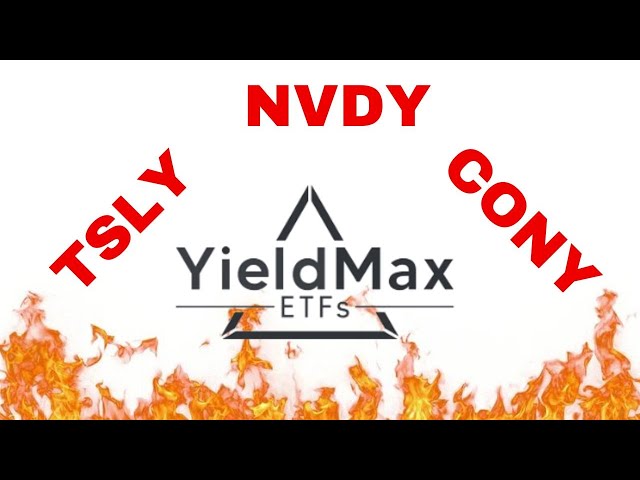 The YieldMax ETFs Are in Trouble - TSLY, NVDY, CONY
