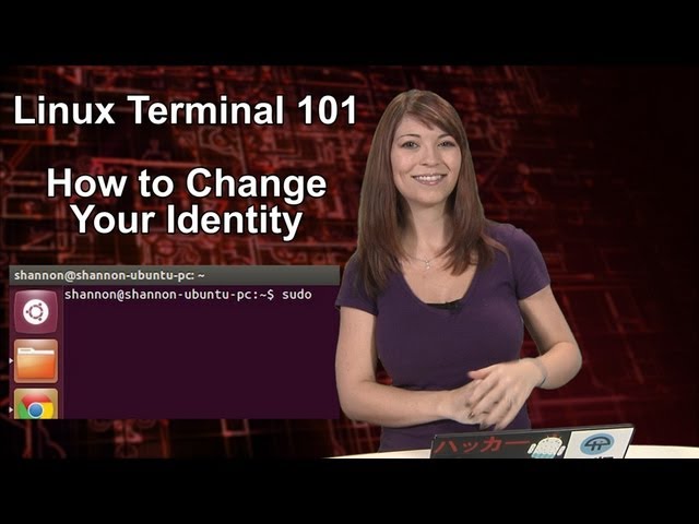 HakTip - Linux Terminal 101: How to Change Your Identity